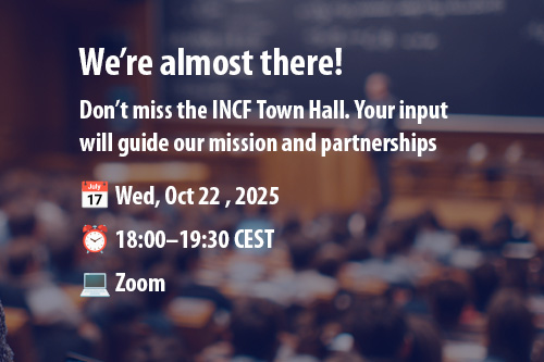 INCForg's tweet image. We’re almost there! 
Join the INCF Town Hall on Oct 22, 18:00–19:30 CEST. 
Your feedback will shape our mission and priorities.
🔗 Register: incf.org/incf-town-hall 

#INCF #Neuroinformatics #Neuroscience #OpenScience #ResearchCommunity