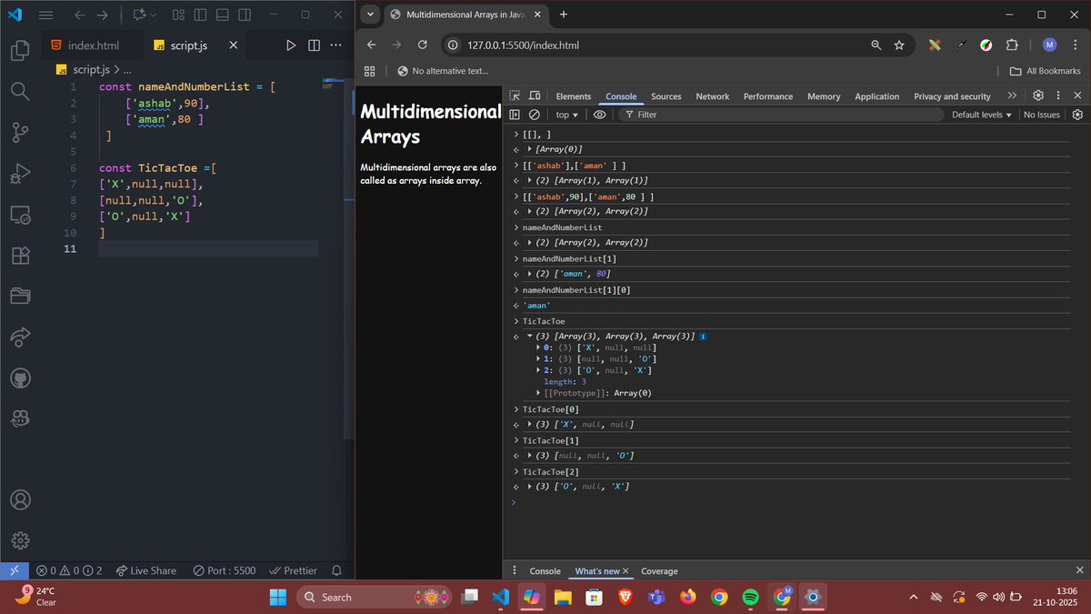 Ashab__683's tweet image. Just explored multidimensional arrays & object/array duplication in #JavaScript 🧠
✔️ Tic-Tac-Toe board in a 2D array
✔️ Spread operator & Object.assign() for shallow copies
Next: Deep cloning 🛠️
#100DaysOfCode #WebDev #Coding #day62