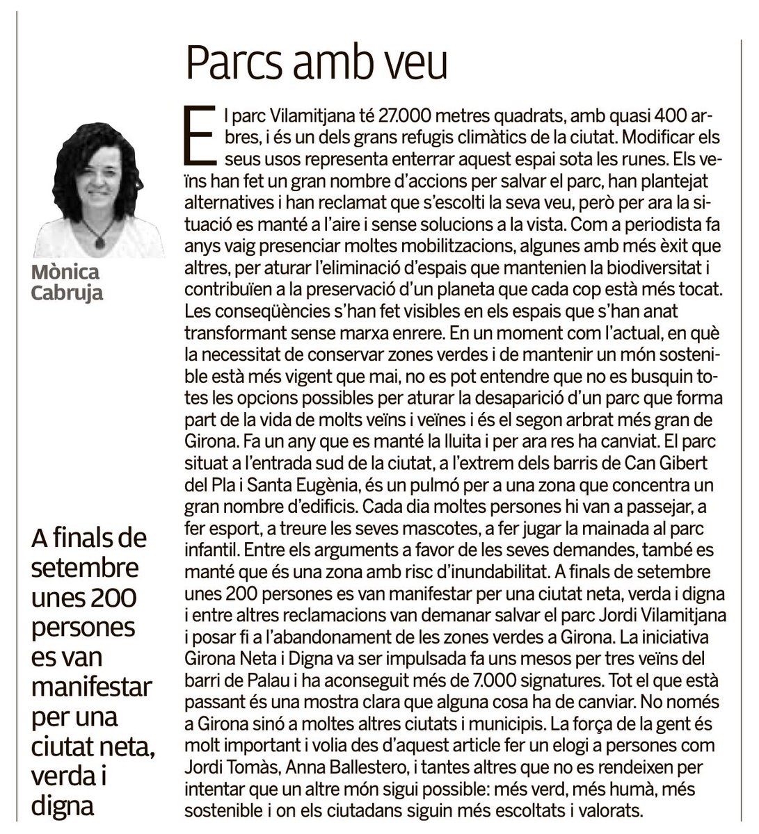 Article de la periodista Monica Cabruja en defensa del parc Jordi Vilamitjana👇 elpuntavui.cat/opinio/article…