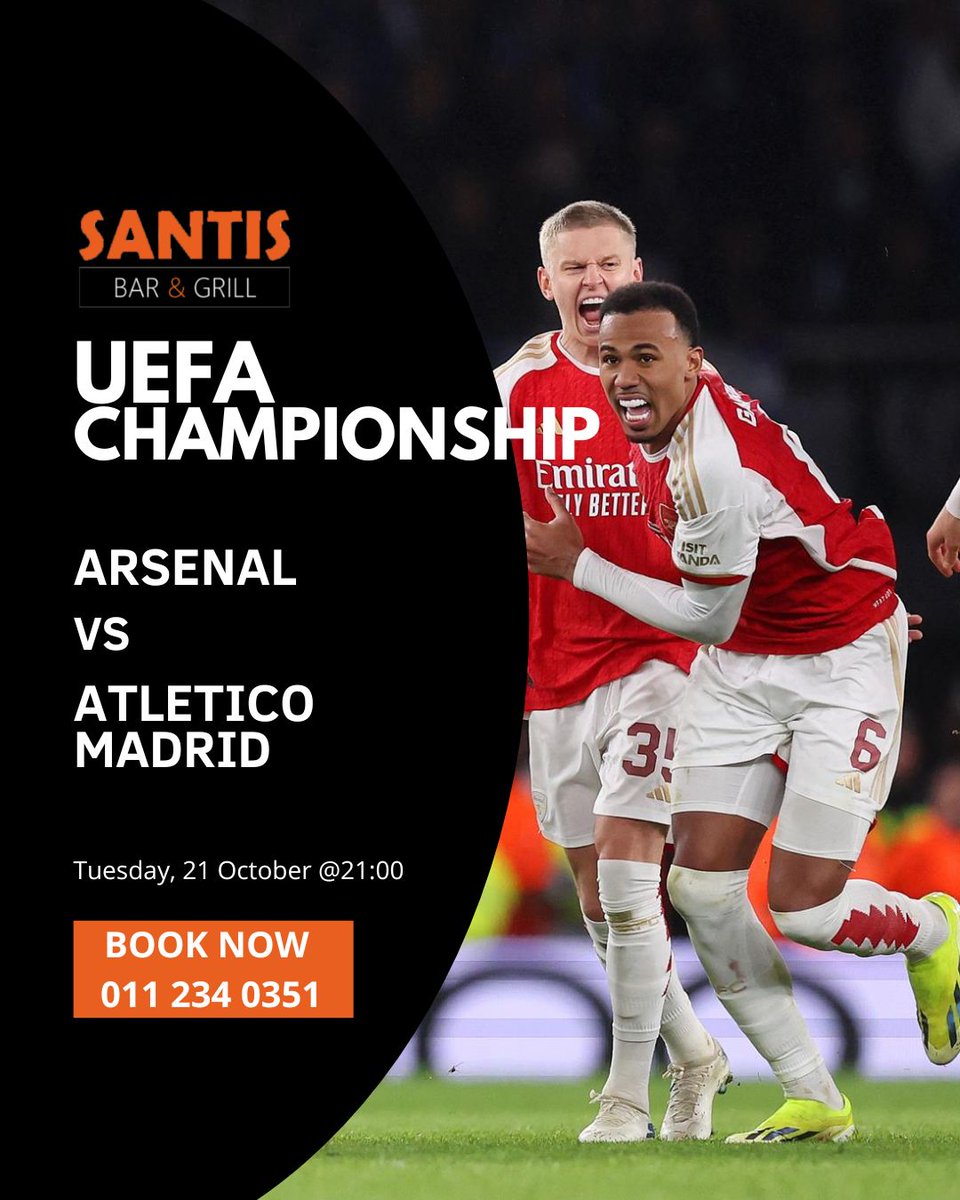 SantisBarGrill's tweet image. ⚽Arsenal vs Atlético Madrid⚽
Tuesday 21 Oct @ 21:00 — Arsenal🔴face Atlético Madrid⚪in a massive Champions League clash! Feel the thrill live at Santis📺with your favourite meals and a cold pint🍺!
📍Bookings essential – call📞011 234 0351
#SantisBarAndGrill #webchanges