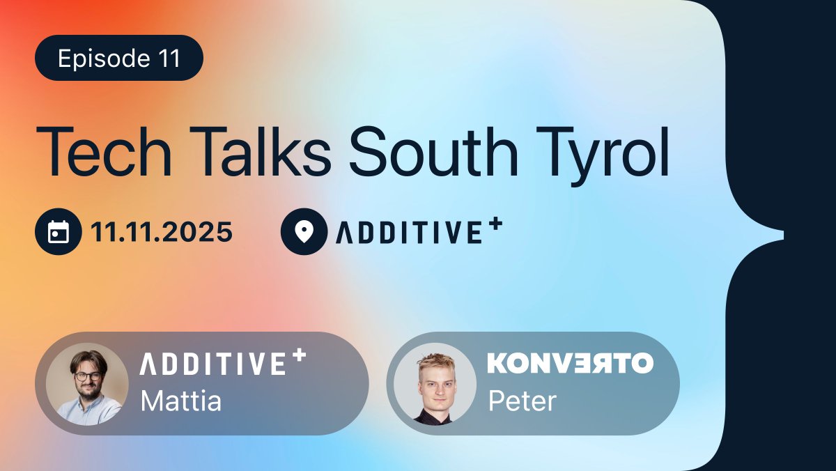 📢 New event is scheduled!  Join  us at our next Tech Talks South Tyrol meetup at ADDITIVE on 11.11.2025.  There will be again two interessting talks! Check it out and come by.