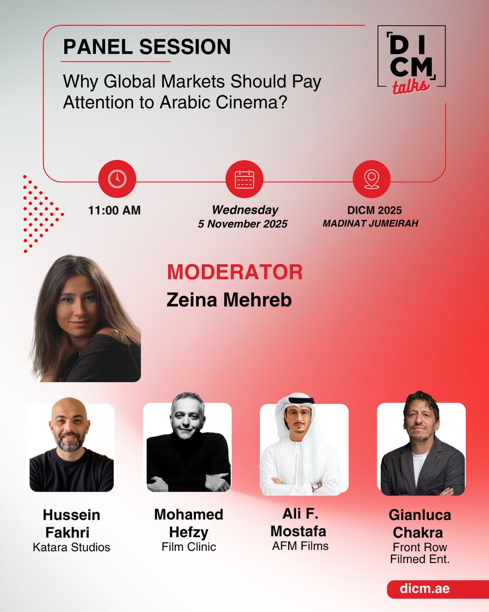 Join us at #DICMTalks for “Why Global Markets Should Pay Attention to Arabic Cinema?” 
 Moderator: Zeina Merheb 
 Speakers:
Hussein Fakhri – <a href="/KataraStudios/">Katara Studios استديوهات كتارا</a> 
Mohamed Hefzy – Film Clinic
Ali F. Mostafa – AFM Films
Gianluca Chakra – <a href="/frontrowfilmsME/">Front Row Films</a>  
📅5 Nov, 11 AM

 #DICM2025
