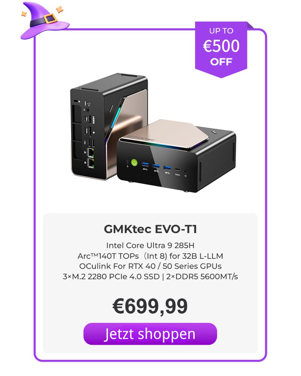 GMKtec_Europe's tweet image. GMKtec Halloween Mega Sale! 
 7.–31. Okt | Europa
 EVO-Serie bis zu 820 € Rabatt!
 Gratis 2 Jahre Zusatzgarantie (nur X2, X1 &amp;amp; T1)
🖥️ EVO X2 / 💻 EVO X1 / ⚡ EVO T1 — Top-Leistung für Kreatives, Büro &amp;amp; Gaming
👉 de.gmktec.com/en/collections…
#GMKtec #EVOSeries #MiniPC #HalloweenSale