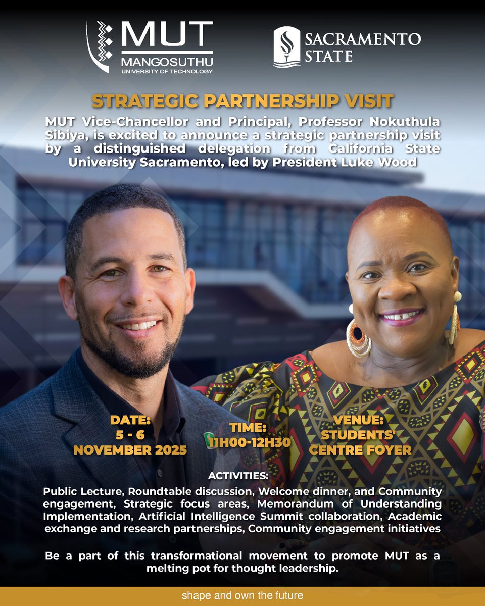 MUT Vice-Chancellor, Professor Nokuthula Sibiya is looking forward to receiving a delegation from California State University, Sacramento, USA, led by President Luke Wood on 5 November 2025.