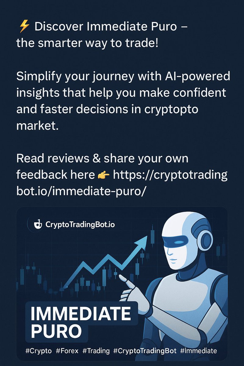 CrptoTradingBot's tweet image. ⚡ Discover Immediate Puro – the smarter way to trade! Simplify your journey with AI-powered insights that help you make confident and faster decisions in the crypto market.
Read reviews &amp;amp; share your own feedback here 👉 cryptotradingbot.io/immediate-puro/
 #CryptoTradingBot #ImmediatePuro