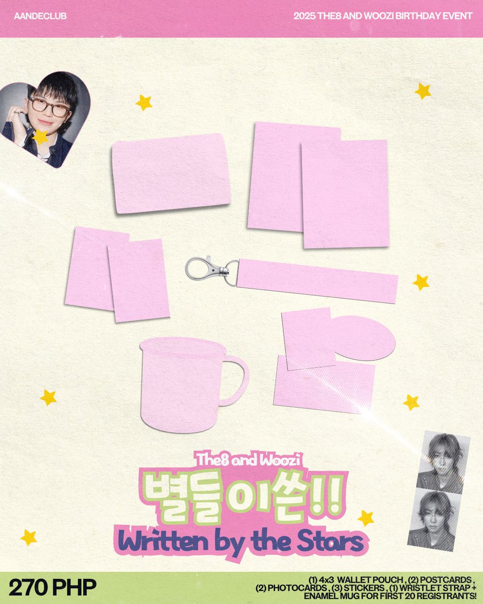 ⋆🍮.˚ 𝐖𝐫𝒊𝐭𝐭𝓮𝓷 𝒃𝐲 𝐭𝒉𝓮 𝑺𝐭𝒂𝐫𝐬 ☁️๋ ࣭ ⭑💗
A The8 and Woozi Birthday Event by <a href="/aandeclub/">A&ECLUB</a> ୧ ‧₊˚ 🍵 ⋅

🍀 NOV. 16 - 19 Degrees, MOA
🍀 NOV. 23 - Kau'i Co, ALABANG

➜ Kit reveal on OCT. 28
➜ Registration OPENS on OCT. 29, 6PM
#HAOZI_WrittenbytheStars