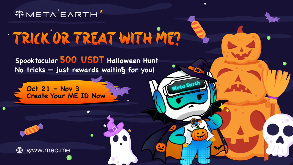 _MetaEarth_'s tweet image. 🎃 TRICK OR TREAT with ME 👻

#Web3 isn’t spooky… when you’re with #MetaEarth!

💰 500 #USDT in spooky rewards are up for grabs!

Follow these steps to claim your Halloween Treat 🎁:
1️⃣ Follow @_MetaEarth_ &amp;amp; join our Telegram 👉 t.me/Meta_Earth_Com…
2️⃣ Create your #MEID 👉…