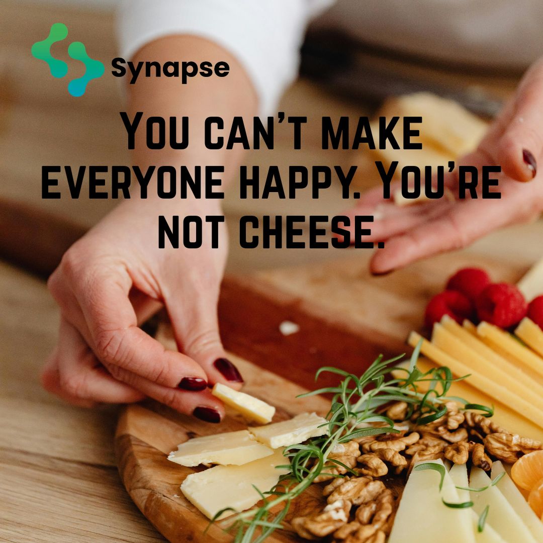 SynapseFZE's tweet image. &quot;You can’t make everyone happy. You’re not cheese.&quot; 🧀 At Synapse, we stay true to what matters most—delivering meaningful and impactful solutions, without trying to please everyone. #Synapse #AuthenticBusiness #MeaningfulSolutions