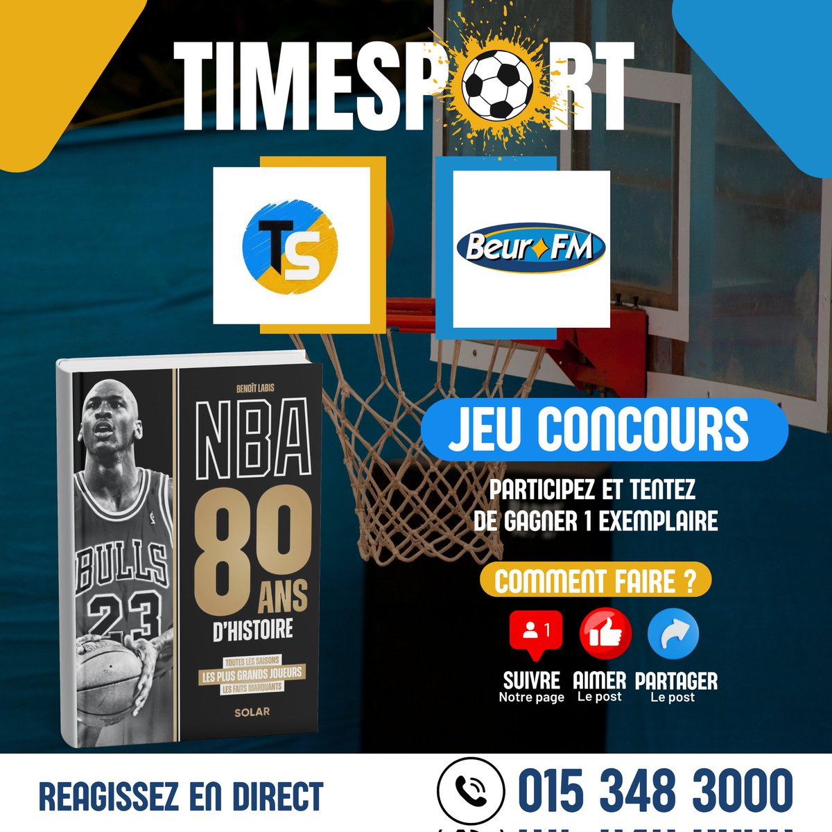 🏀 JEU CONCOURS #timesport
Participez et tentez de gagner 1 exemplaire du livre « NBA 80 ans d'histoire »

Comment participer ?
✅ Follow le compte <a href="/timesportmedia1/">Time Sport Média</a>
✅ Like le post 
✅ Partage le post 

⌛️Fin du jeu : vendredi 24 octobre 2025
Gooooo 

<a href="/AuziasLaure/">Marie-Laure Auzias-El Kadiri</a> <a href="/SOLAReditions/">Solar</a>