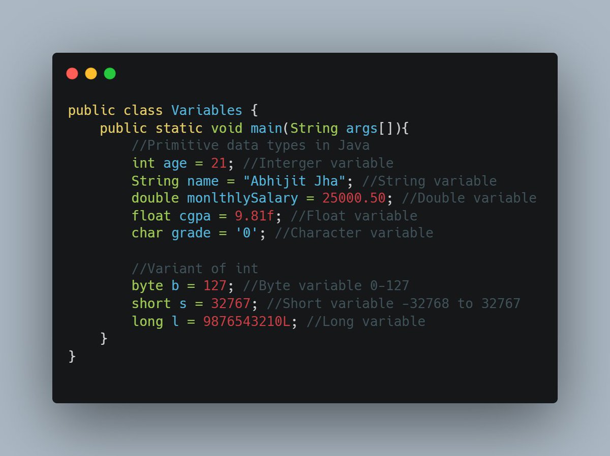 JhaAbhijit1's tweet image. Day - 4 : Variables in JAVA

byte - 8 bits - default value = 0  
short - 16 bits - default value = 0  
int - 32 bits - default value = 0  
long - 64 bits - default value = 0L  
float - 32 bits - default value = 0.0f  
double - 64 bits - default value = 0.0d  
char - 16 bits -…