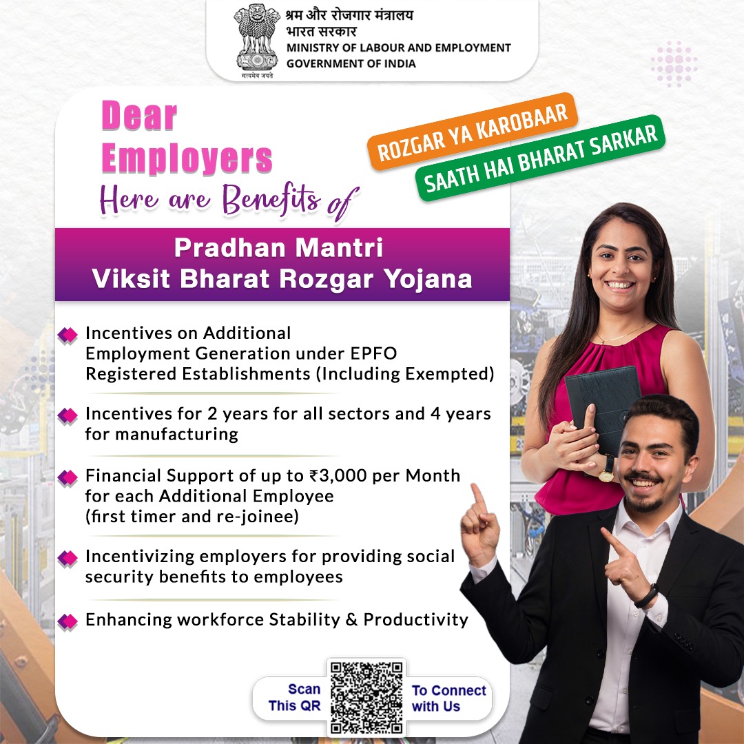 LabourMinistry's tweet image. Employers can now earn incentives up to ₹3,000/month for creating new jobs under #PradhanMantriViksitBharatRozgarYojana.
Join the mission to build a stronger workforce and a Viksit Bharat.
#MoLE #Employment #ViksitBharat
