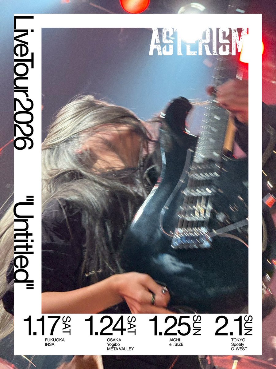 🔸TOUR🔸
2026年国内ワンマンツアー「ASTERISM Live Tour 2026 "Untitled"」のプレイガイド先行終了まであと3日！

🎫
・ローソンチケット
l-tike.com/asterism/

・イープラス
eplus.jp/asterism/

・チケットぴあ
w.pia.jp/t/asterism26/

・サクチケ
sakuticket.jp/event/asterism…

⚡️More