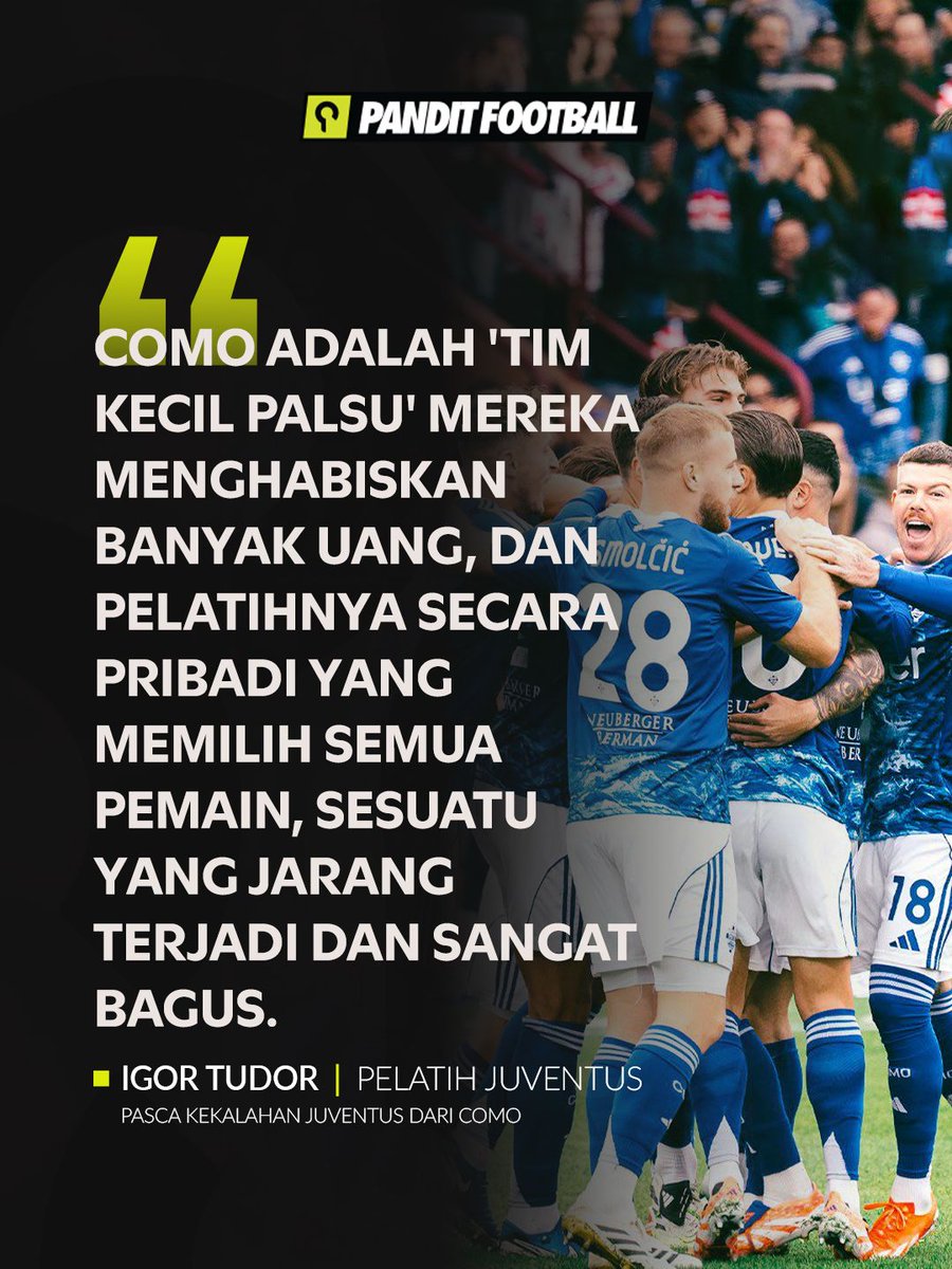 Pelatih Juventus, Igor Tudor, menilai Como bukan sekadar tim kecil setelah timnya tumbang di laga mengejutkan tersebut. Dengan investasi besar dan skuad yang diracik langsung pelatihnya, mampukah Como terus jadi kuda hitam di Serie A musim ini?