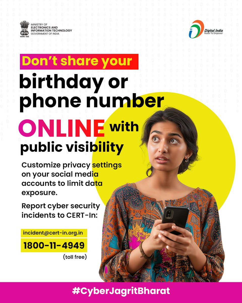 National e-Governance Division (@negd_goi) on Twitter photo Stay Smart, Stay Secure!
Think before you share โ your personal info can be misused.
Keep your privacy settings tight and your data safe.
#IndianCERT #Cybersecurity #CyberAwareness #NCSAM #MeitY #ISEA #MyGoV #DigitalIndia #CSK Stay Smart, Stay Secure!
Think before you share โ your personal info can be misused.
Keep your privacy settings tight and your data safe.
#IndianCERT #Cybersecurity #CyberAwareness #NCSAM #MeitY #ISEA #MyGoV #DigitalIndia #CSK