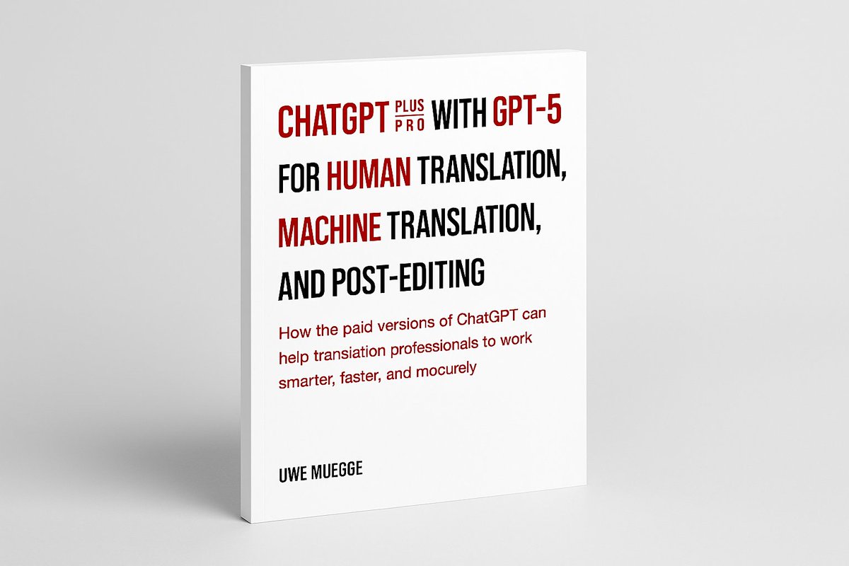 I just finished the full rewrite of my book “ChatGPT Plus/Pro with GPT5 for Human &amp; Machine Translation + Post-Editing.” I’ll delay publishing slightly for the upcoming ChatGPT update. Expect only light edits. Details: linkedin.com/feed/update/ur… 
#t9n #xl8