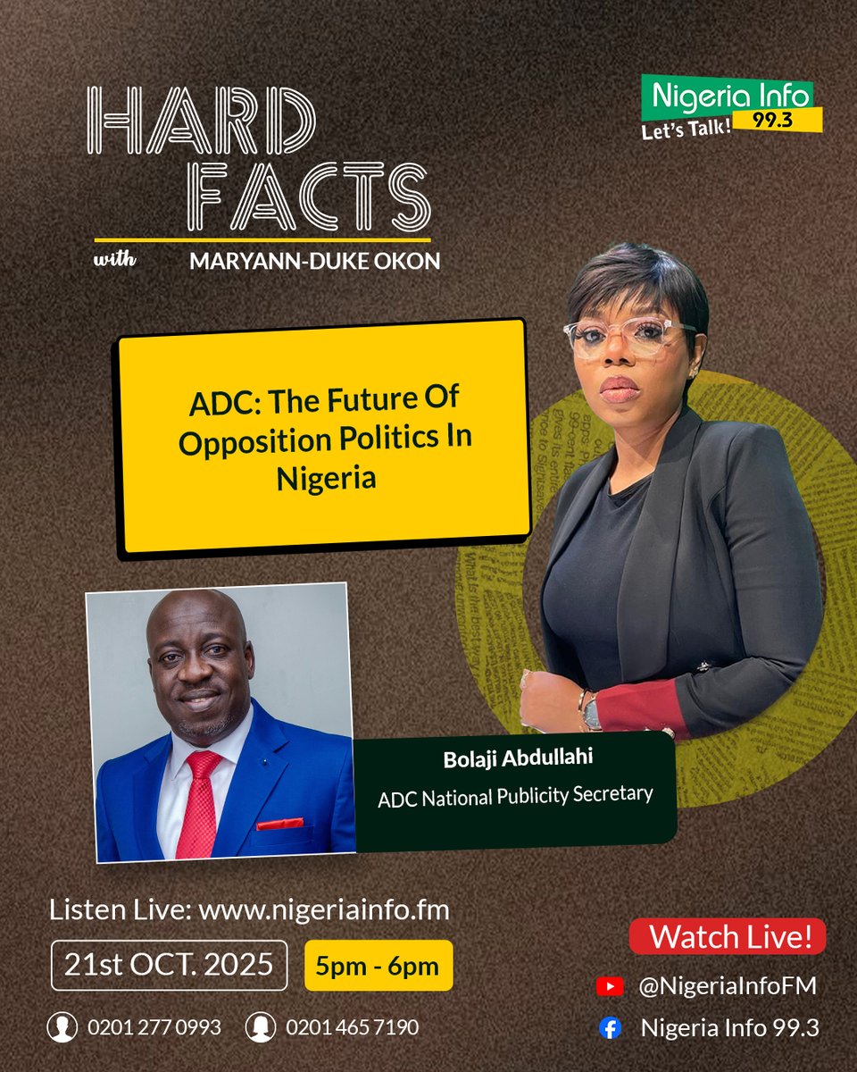 Big Hard Facts: Cost of Living Crisis

Bolaji Abdullahi, ADC National Publicity Secretary, joins <a href="/mimieyo/">Mary-Ann Okon 🇳🇬🇸🇱</a> on #HardFacts

#NigeriaInfoHF| 

Join the conversation at 5PM: 

📻 nigeriainfo.fm/lagos/player/
☎02012770993
☎02014657190 (Female Only)
📩 08095975805
#NigeriaInfoFM993