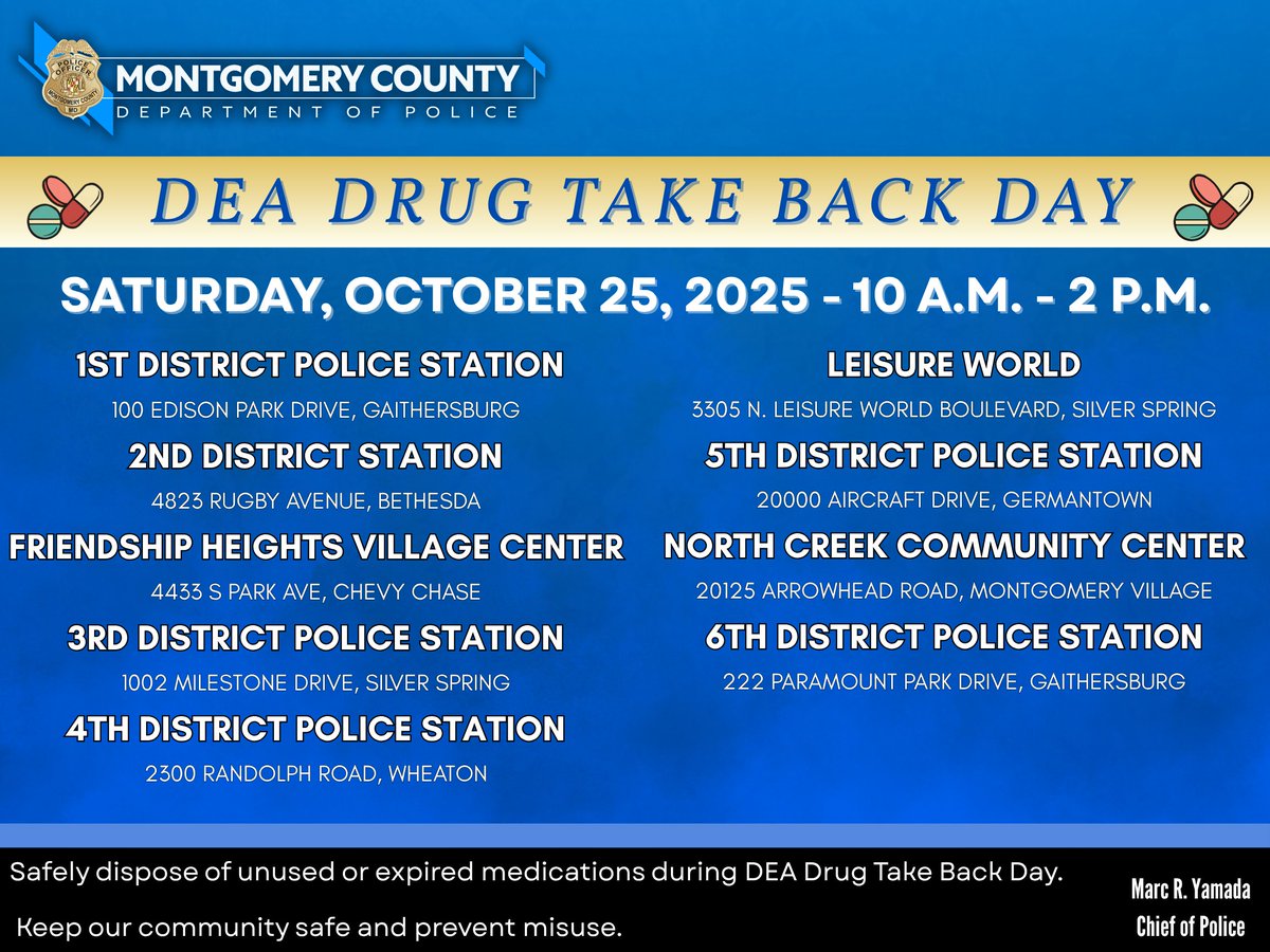 mcpnews's tweet image. Safely dispose of unused or expired medications during DEA Drug Take Back Day this Saturday, October 25. 💊

Drop off your medications at any MCPD district station or designated collection site across Montgomery County — no questions asked.

#MCPNews #MCPD