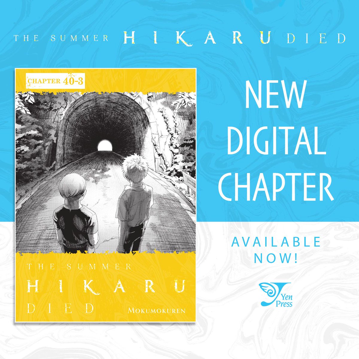 yenpress's tweet image. “Hikaru” and Kurebayashi set out to close the next hole in Darumazuka Tunnel, but a nasty surprise awaits them… 

The Summer Hikaru Died, Chapter 40.3 is available FOR FREE until the next chapter releases!
Read the official chapter now: buff.ly/IltEbbJ