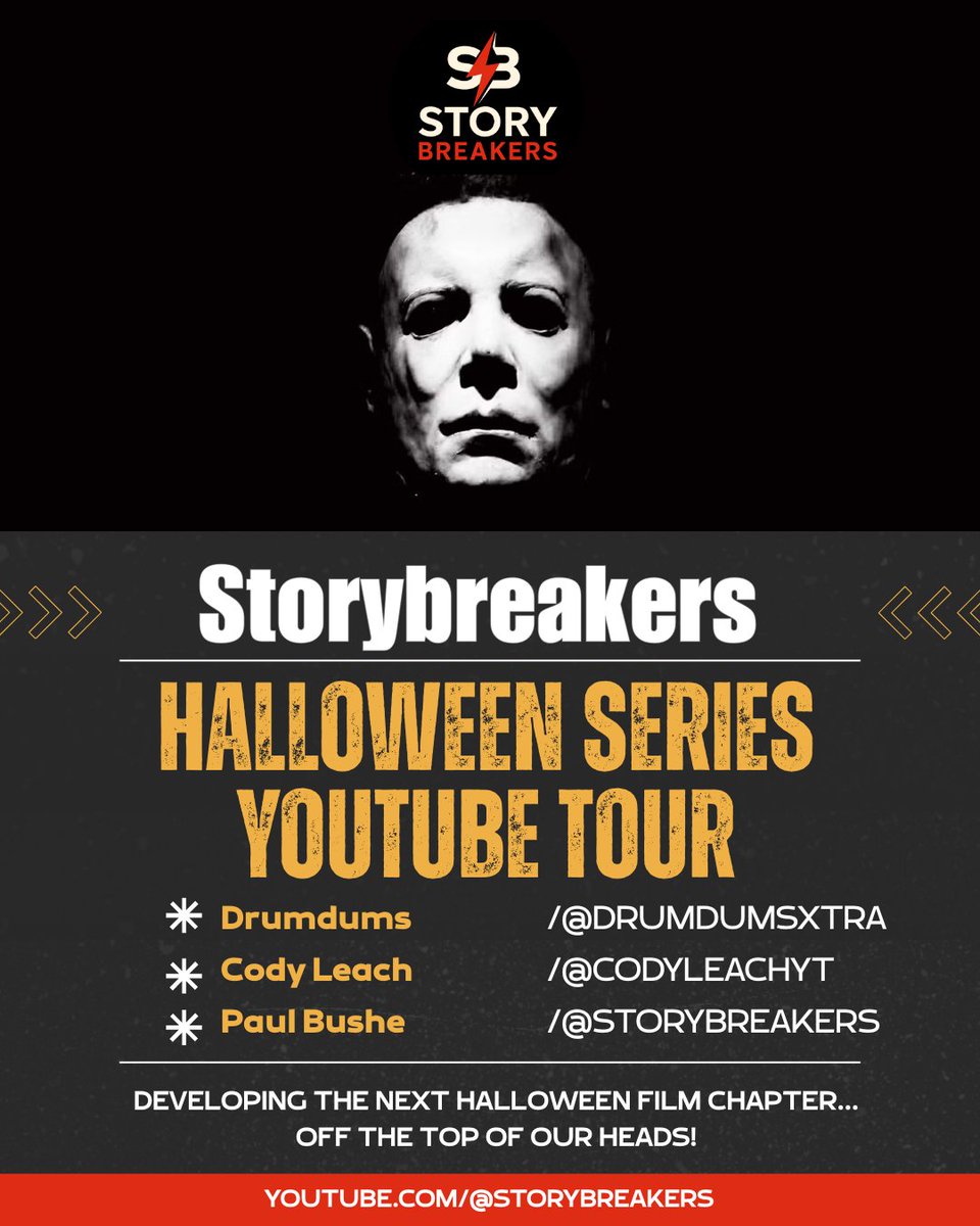 Storybreakers's tweet image. Here&apos;s our Guest line-up for the Halloween Franchise Storybreakers Tour:

🎃 @Drumdums
🔪 @CodyLeachYT 
🩸 @paulbushe 

Each session takes Michael Myers&apos; story in a COMPLETELY different direction! It was amazing to see the different visions.
Subscribe now: youtube.com/@storybreakers/