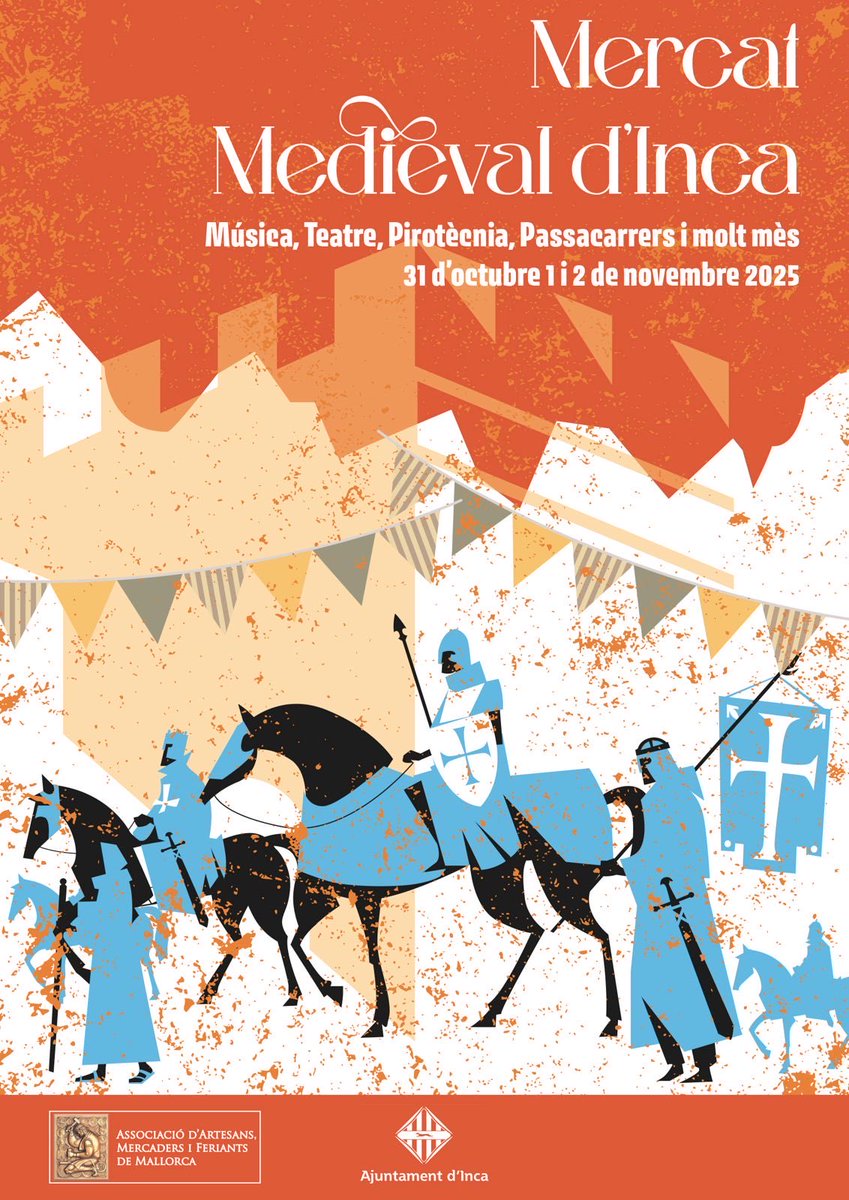 IncaAssoc's tweet image. 3ª Fira d’Inca 
Torna el Mercat Medieval, torna l’Espectacle i aquest any més que mai.