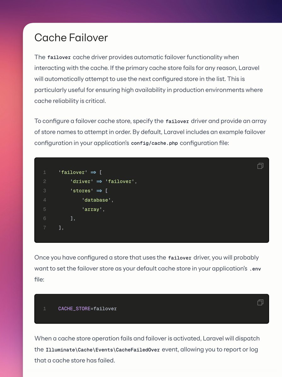taylorotwell's tweet image. Today's Laravel release ships with cache failover support as well as a "deferred" queue. 🫧
Cache failover automatically tries a backup cache if your primary cache is down.
laravel.com/docs/12.x/cach…