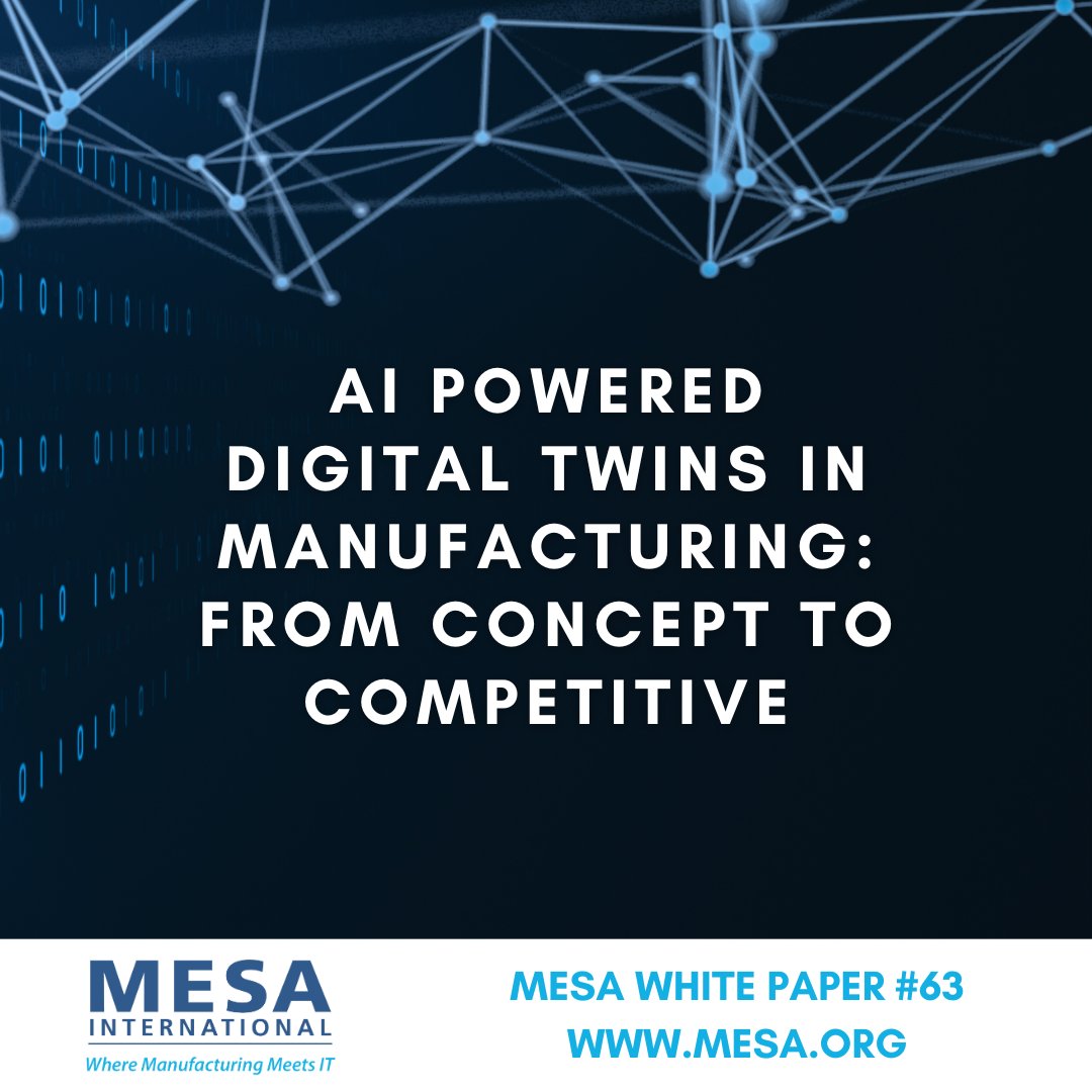 MESAp2e's tweet image. This Whitepaper documents how AI-powered Digital Twins are reshaping modern manufacturing, backed by industry examples, measurable ROI and implementation strategies. 

*Available to MESA Members only

pathlms.com/mesa/courses/1…