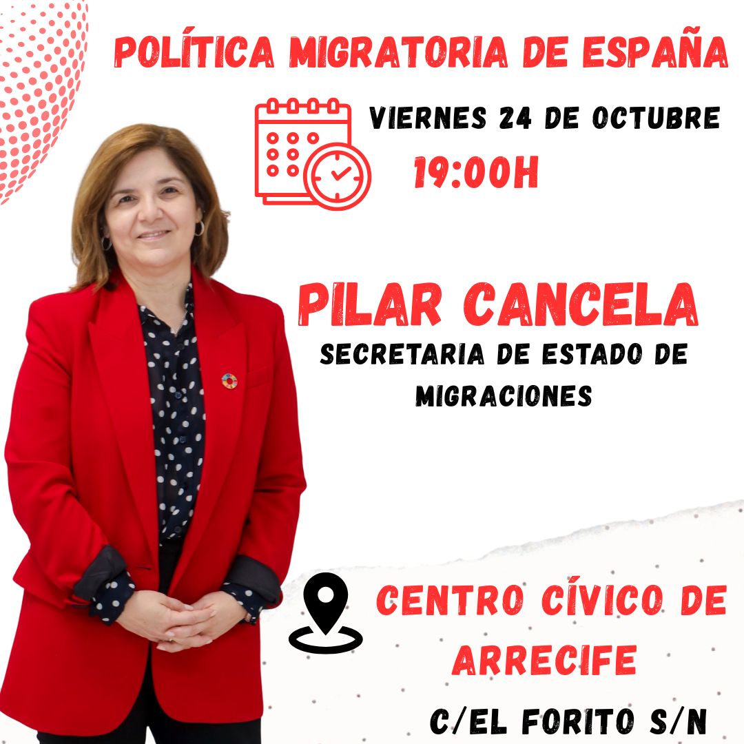 📍Este viernes, 24 de octubre, a las 19:00 horas, te esperamos en el Centro Cívico de Arrecife para compartir un encuentro con Pilar Cancela, Secretaria de Estado de Migraciones.

¡Te esperamos!🌹