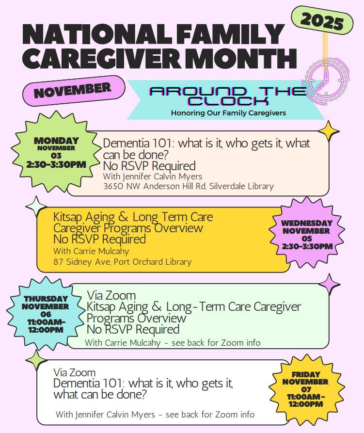 Join Kitsap County Aging &amp; Long Term Care in November for these FREE events for caregivers of older adults! Call 360-337-5700 or download the flyer to learn more: buff.ly/V4igLpC