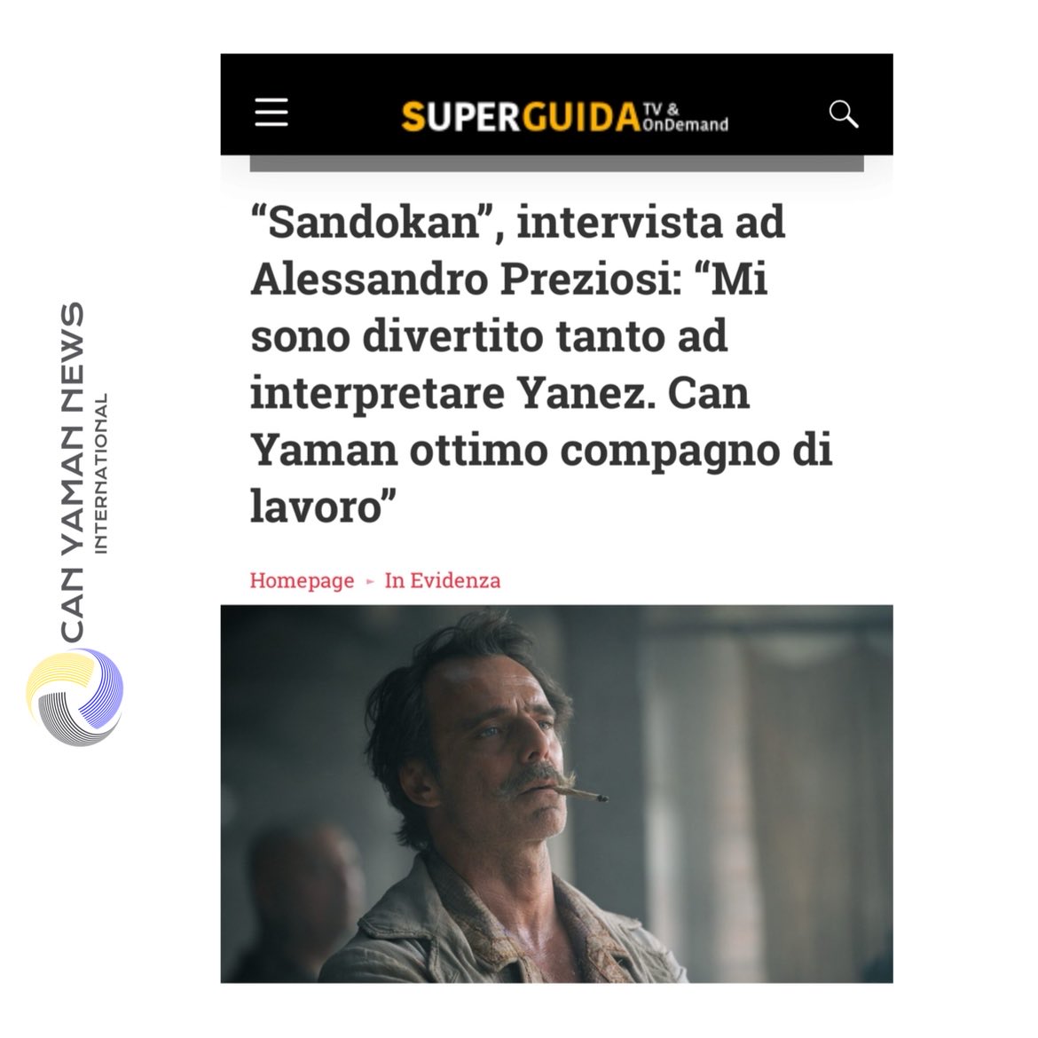 🇮🇹🗞️| SuperGuida - Interview with Alessandro Preziosi 

Alessandro Preziosi on Can Yaman: "I had so much fun playing Yanez. #CanYaman was an excellent workmate."

 "You wouldn't think so, but he has a bit of a paunch (laughs). He's a very well-trained actor, an excellent