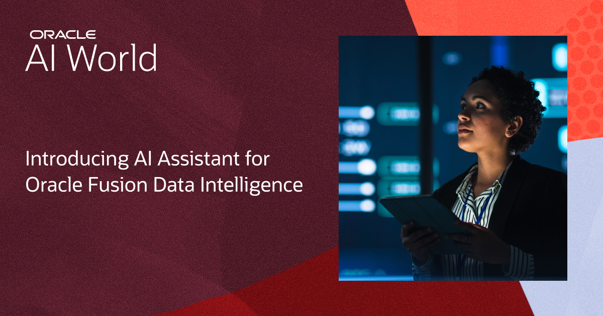Oracle's tweet image. Learn how the new AI Assistant and other AI-powered features in Fusion Data Intelligence will help your organization’s applications work smarter. social.ora.cl/6014AA9WM #AIWorld