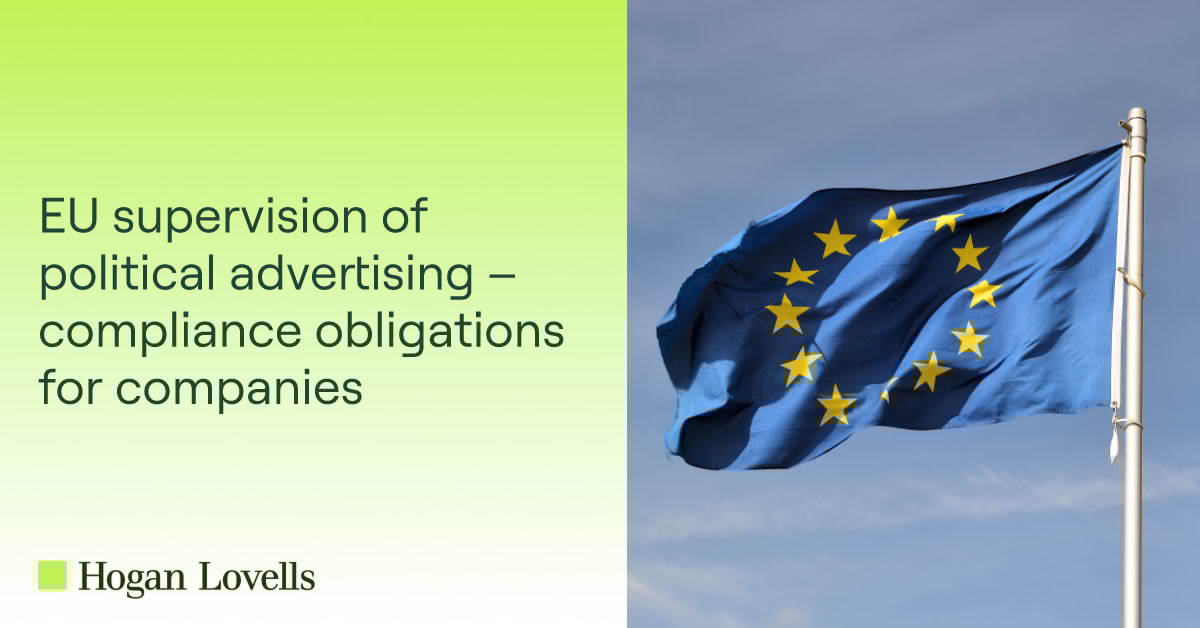 New EU rules on political advertising take effect in October 2025 — reshaping transparency, targeting, and compliance obligations across industries. Now is the time to prepare. #EULaw #CorporateCompliance

ow.ly/qt6W50XfpNy