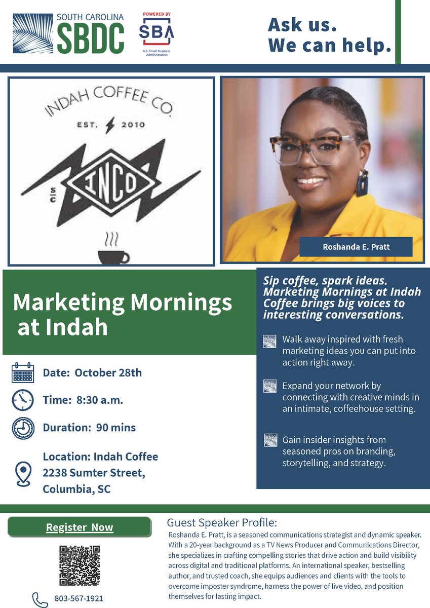 Join the SC SBDC for Marketing Mornings at Indah on October 28 at 8:30 a.m. for coffee, connections, and creative insights. Hear from expert Roshanda E. Pratt as she shares actionable strategies on branding, storytelling, and standing out. Network with local professionals and