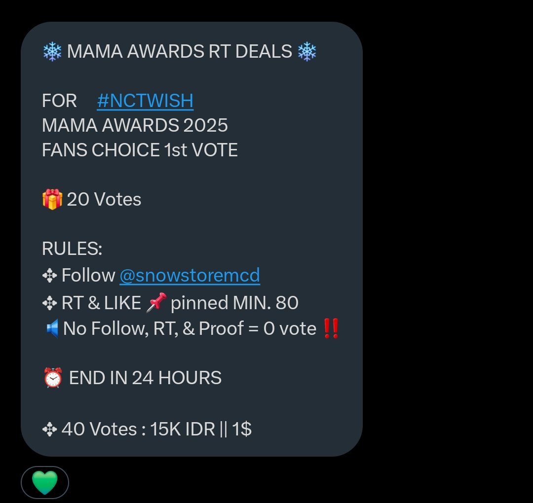 ❄️ MAMA AWARDS RT DEALS ❄️

FOR     #NCTWISH 
MAMA AWARDS 2025
FANS CHOICE 1st VOTE

🎁 20 Votes

RULES:
✥ Follow <a href="/snowstoremcd/">WTS MAMA AWARDS</a> 
✥ RT &amp; LIKE 📌 pinned MIN. 80
🔈No Follow, RT, &amp; Proof = 0 vote ‼️

⏰ END IN 24 HOURS

✥ 40 Votes : 15K IDR || 1$