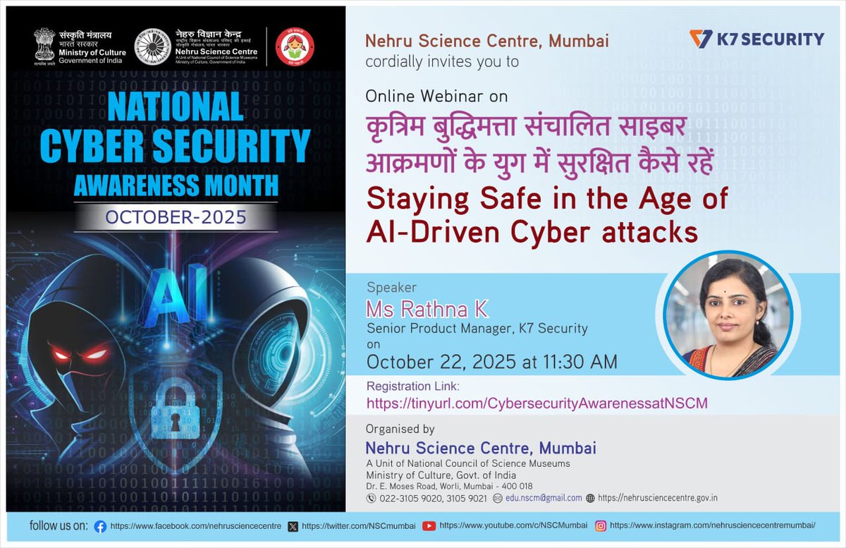 k7computing's tweet image. Rathna K, Senior Product Manager at K7 Security, will be speaking at the webinar on Staying Safe in the Age of AI-Driven Cyber Attacks organised by the Nehru Science Centre, Mumbai, on 22 October 2025 at 11.30 AM. Register for the webinar at tinyurl.com/CybersecurityA…