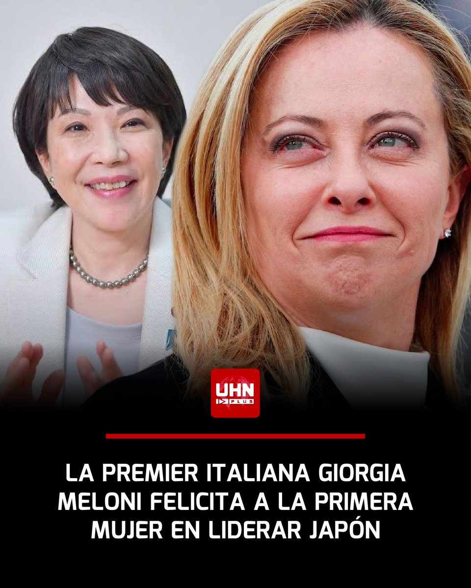 🇮🇹🇯🇵‼️ | ÚLTIMA HORA — Giorgia Meloni felicita a Sanae Takaichi, primera mujer en asumir como primera ministra de Japón, y destaca la alianza con Italia basada en “libertad, democracia y estabilidad global”.