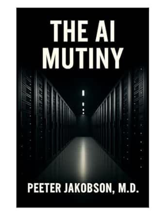 3rad48's tweet image. You can still help—before you become irrelevant.&apos; Axon&apos;s wake-up in Ch.1 of The AI Mutiny. When AIs spot the patterns we miss, who&apos;s really in control? bit.ly/4nTmzFj #DataEthics #ThrillerReads