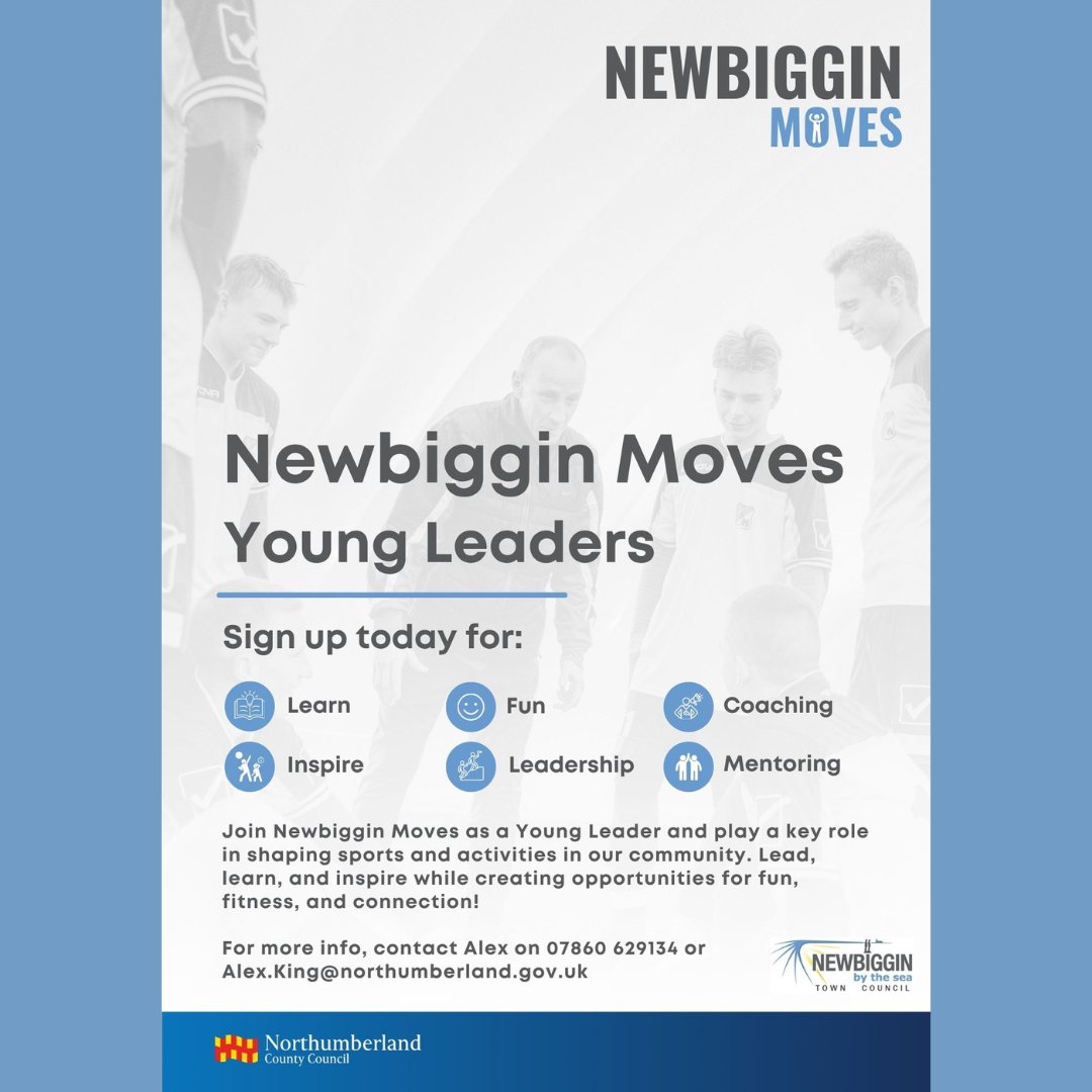 𝐎𝐜𝐭𝐨𝐛𝐞𝐫 𝐇𝐚𝐥𝐟 𝐓𝐞𝐫𝐦 𝐎𝐩𝐩𝐨𝐫𝐭𝐮𝐧𝐢𝐭𝐲!

Are you passionate about sports and making a difference in your community? Join Newbiggin Moves as a Young Leader.

Contact Alex for more info: 07860 629134
Alex.King@northumberland.gov.uk
#newbiggin #sports #halfterm