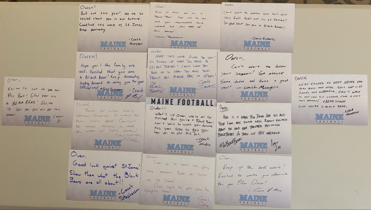 Thank you <a href="/BlackBearsFB/">Maine Football</a> for the amazing mail, can’t wait to be back at Maine soon
<a href="/CoachStevensFB/">Jordan Stevens</a> <a href="/jamesohagan285/">James O'Hagan</a> <a href="/Mikahael_Waters/">Mikahael Waters</a> <a href="/Coach_DiMeo/">Umberto Di Meo</a> <a href="/Coach_AjMc/">Aj Mclaughlin</a> <a href="/PBrown_2/">Pushaun Brown</a> <a href="/stephenson_mcc/">McCormick Stephenson</a> <a href="/Coach_SCarey/">Spencer Carey</a> <a href="/CoachBrae88/">Braelon Roberts</a> <a href="/_CoachJHairston/">Jalen Hairston</a> <a href="/BoudreauxJeb/">Jeb Boudreaux</a> <a href="/CoachVThompson/">Vance Thompson</a> <a href="/spencermj22/">Spencer Johndro</a> <a href="/izaiah_92/">Izaiah Henderson</a>