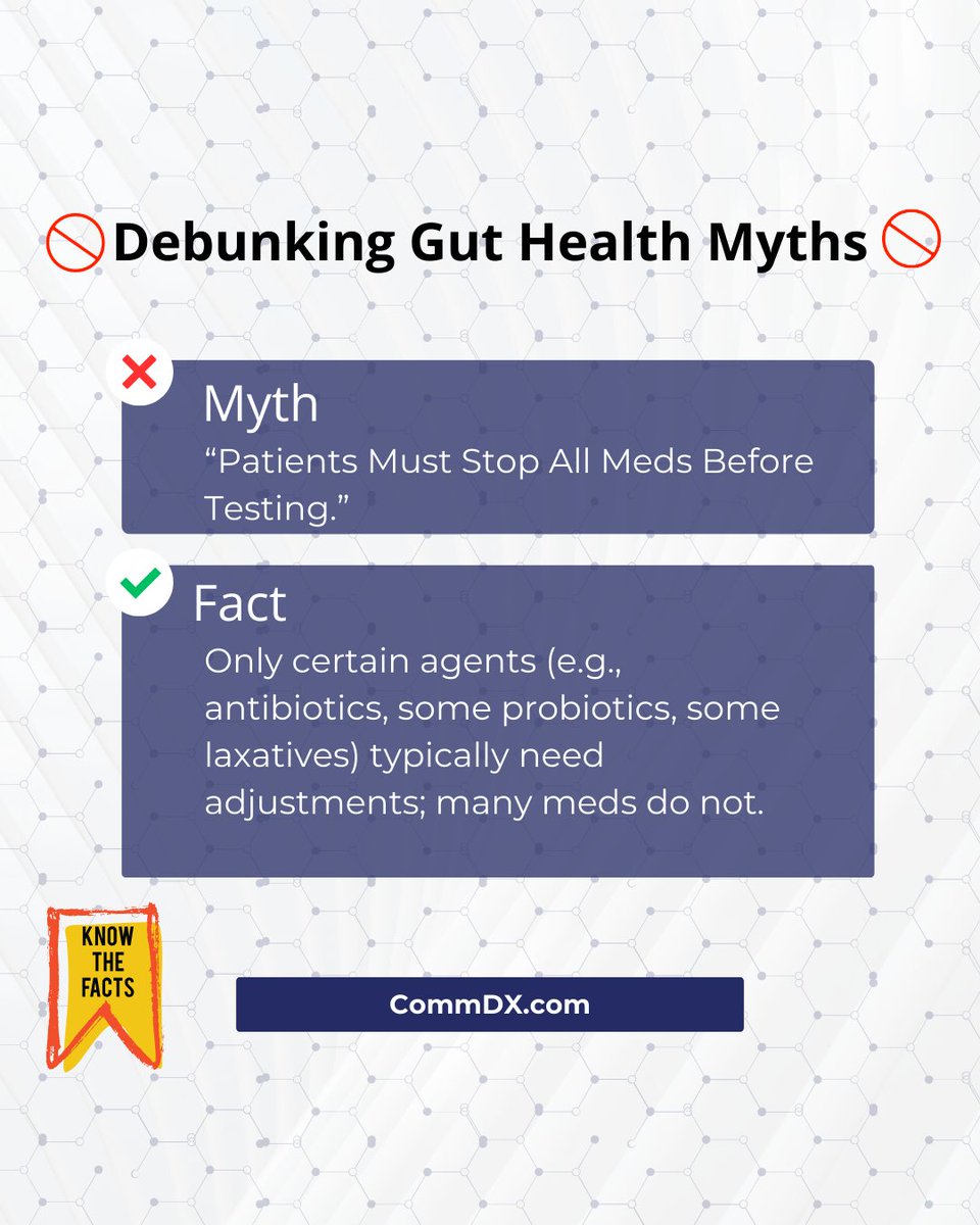 CommonwealthDX's tweet image. Myth: “Patients Must Stop All Meds Before Testing.”

Fact: Only certain agents (e.g., antibiotics, some probiotics, some laxatives) typically need adjustments; many meds do not. Always follow the clinician’s plan and CDI’s prep guide—avoid blanket discontinuation.
🔗 Prep…