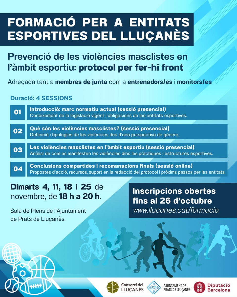 ‼️📝 Formació per prevenir les violències masclistes a l’esport!

📚 4 sessions
🙋‍♀️ Adreçat a membres de junta, entrenadors/es i monitors/es

🗓 4, 11, 18 i 25 de novembre
🕕 De 18 a 20 h
📍 Sala de Plens Ajuntament de Prats

🔗 Inscripcions fins al 26/10 llucanes.cat/formacio