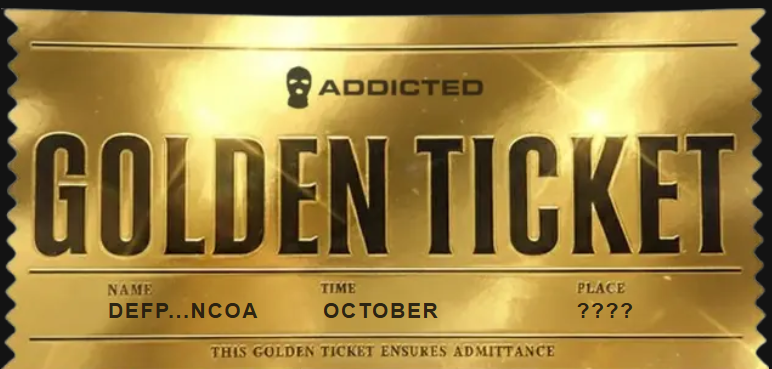 got my golden ticket for <a href="/addicteddotfun/">Addicted</a> season2

sig:Ksm5RaQdetk1xuHFu3XL3FPjLhodEsDkx7EbyBFLkGmShxPbcE5vJV9EckHYwH8LcHZVJro9f36dRsVts3m7Xj1D