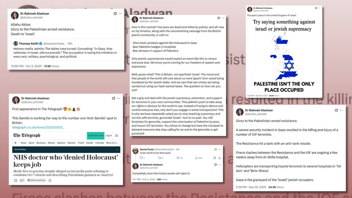 sqlblues's tweet image. Excellent news. The vile Dr Rahmeh Aladwan has been arrested by Met Police. Here&apos;s the video she posted of her arrest and along side it some of the things she might be being arrested for. There is no room for Jew Hate anywhere, let alone in the NHS!