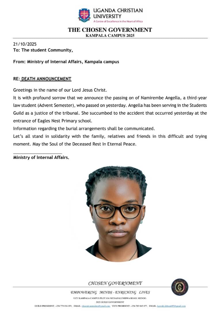 It is with deep sorrow that we announce the passing of Namirembe Angella (LLB3.1), who served as Justice to Guild Tribunal. She died today from injuries sustained in yesterday’s motor accident. Our condolences to her family and friends. We shall forever miss you comrade.