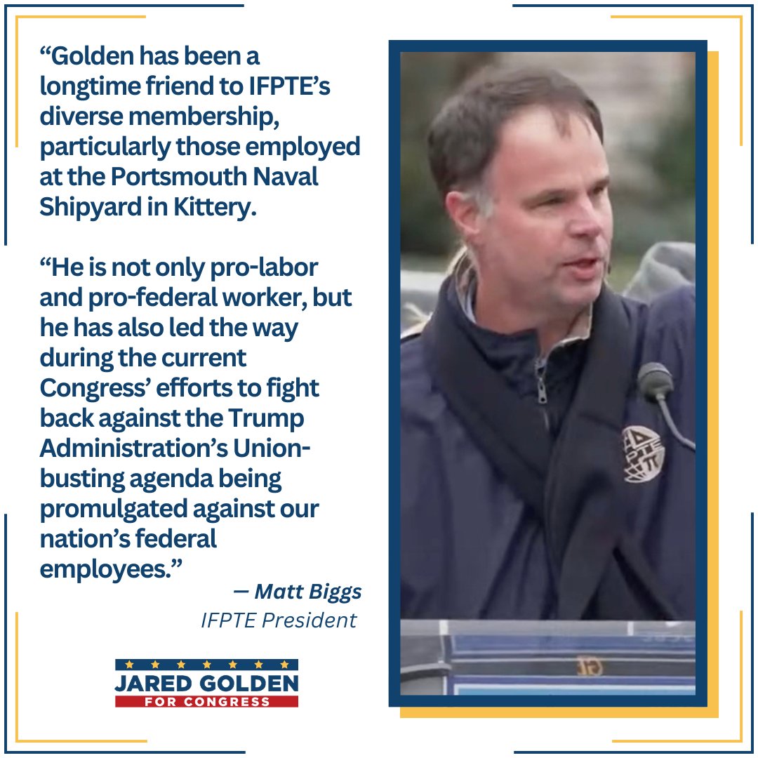 golden4congress's tweet photo. I’m with unions because unions are with workers. It’s that simple.

I’m grateful to @IFPTE  which represents the hardworking Mainers at Portsmouth Naval Shipyard and so many others, for their support! https://t.co/egPufcEMB9