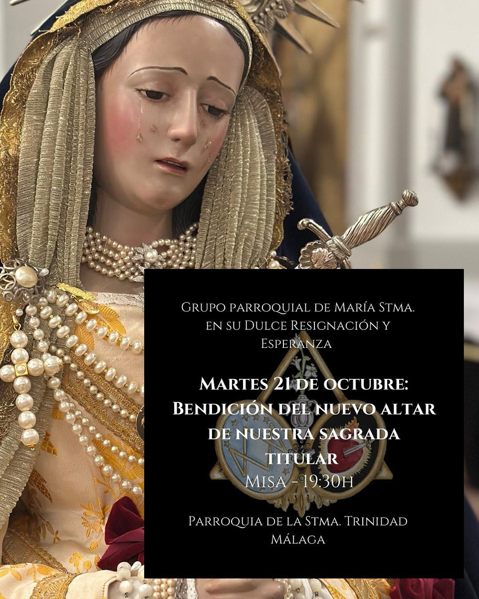 ⛪️ 𝐁𝐞𝐧𝐝𝐢𝐜𝐢𝐨́𝐧| Nuestro grupo parroquial bendecirá durante la eucaristía de hoy el nuevo altar para nuestra sagrada titular

🕢 Martes, 21 de octubre - 19:30h

📍Parroquia de la Stma. Trinidad 

#CofradíasMLG