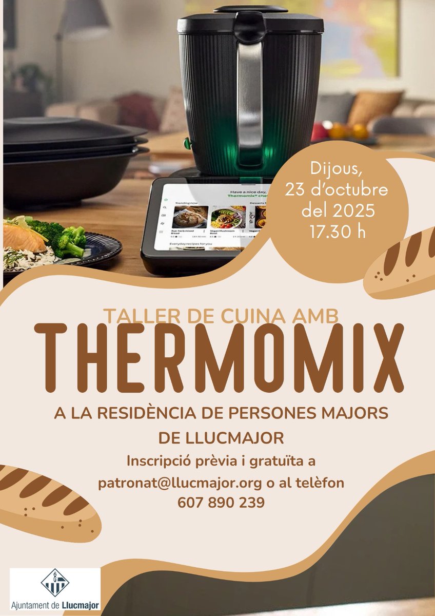 El pròxim dijous 23 d'octubre a les 17:30 h, taller de cuina amb Thermomix a la Residència de Persones Majors de Llucmajor 🧑🏻‍🍳👨‍🍳

Inscripció prèvia a patronat@llucmajor.org o 607890239 📞