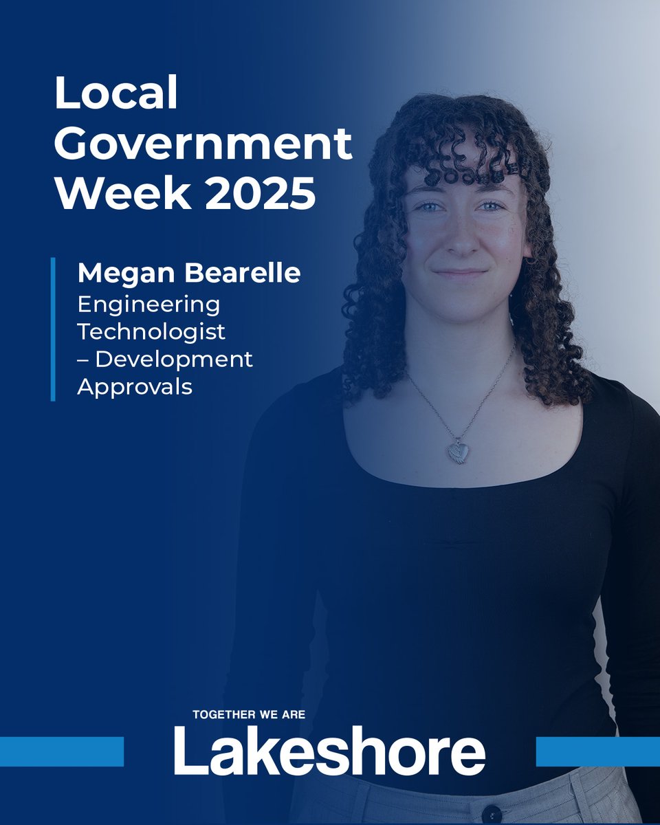 As part of #LocalGovWeek, we’re putting the spotlight on members of #TeamLakeshore and the great work they do serving our communities! Next up is Megan Bearelle, Engineering Technologist – Development Approvals!  🎉