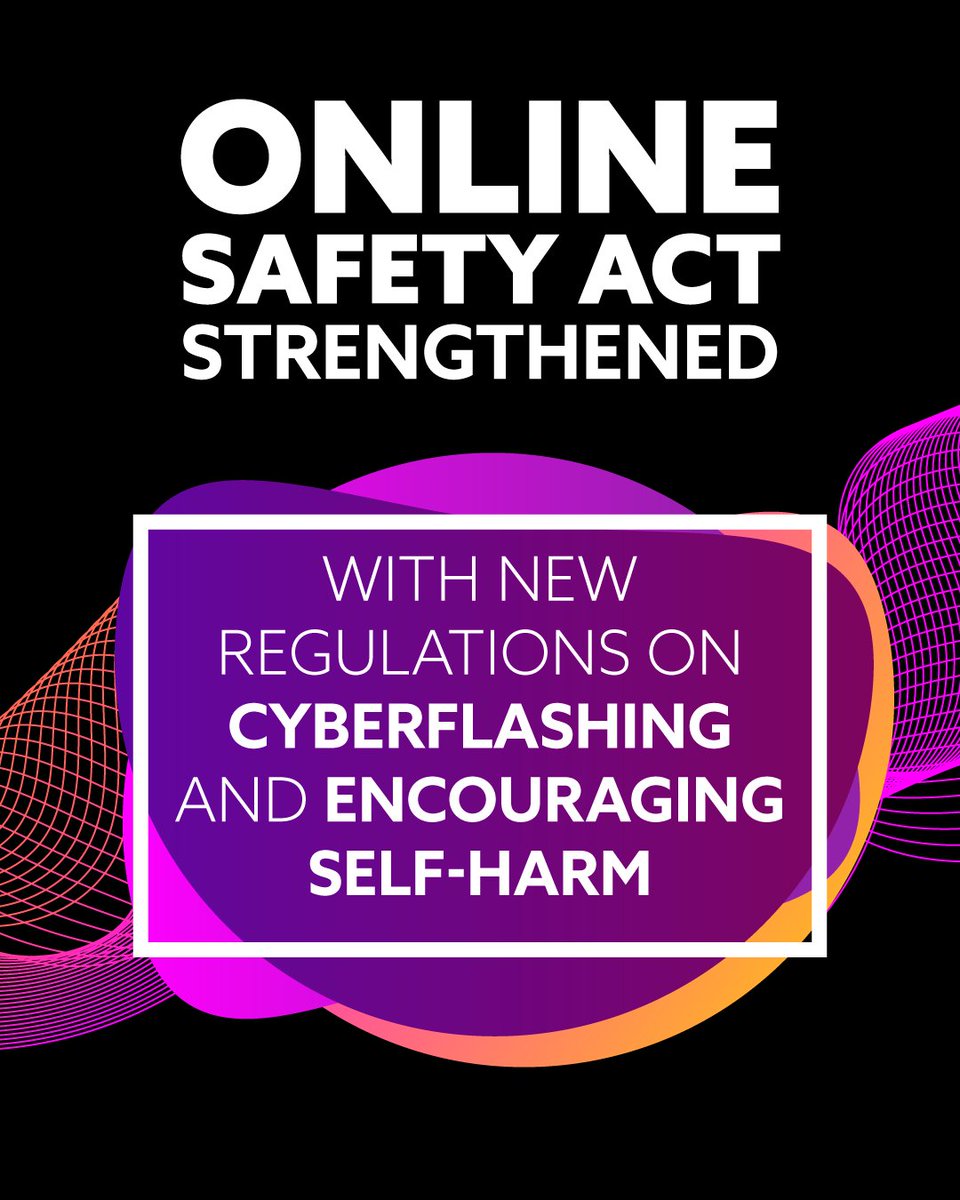 SciTechgovuk's tweet image. We're strengthening the #OnlineSafetyAct to make the digital world safer.
📵 New regulations will bring tougher protections against cyberflashing and content that encourages self-harm.
🛡️ A Statutory Instrument has been laid in Parliament to bring about these changes.