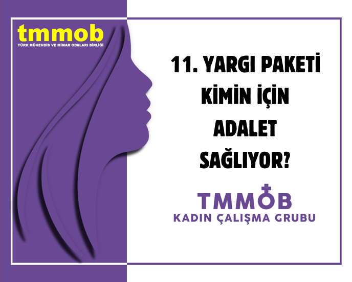48. Dönem TMMOB Kadın Çalışma Grubu, 21 Ekim 2025 tarihinde "11. Yargı Paketi Kimin için Adalet Sağlıyor?" başlıklı bir basın açıklaması yaptı.

tmmob.org.tr/icerik/48-done…