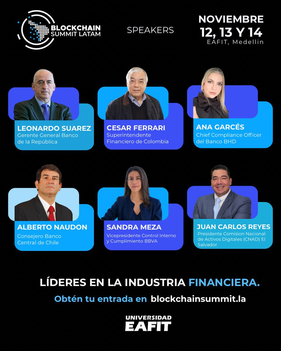 Speakers de quienes aprenderás en #BSLatam2025
Asiste este 12, 13 y 14 de noviembre en <a href="/EAFIT/">Universidad EAFIT</a>, Medellín, y vive el evento donde la innovación financiera y la tecnología blockchain se unen. No te quedes fuera, conecta con mentes que están transformando Latinoamérica y sé parte del